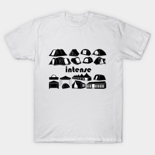 Intense / in tents T-Shirt